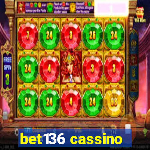 bet136 cassino